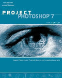 Project Photoshop 7 /