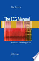 The ECG manual : an evidence-based approach /