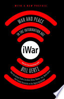 IWar : war and peace in the information age /