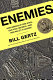 Enemies : how America's foes steal our vital secrets--and how we let it happen /
