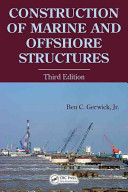 Construction of marine and offshore structures /