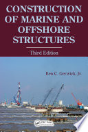 Construction of marine and offshore structures /