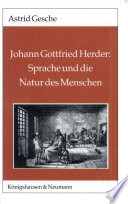 Johann Gottfried Herder : Sprache und die Natur des Menschen /