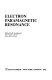 Electron paramagnetic resonance /