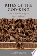 Rites of the God-King : santi and ritual change in early Hinduism /