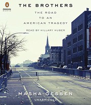 The brothers : the road to an American tragedy /