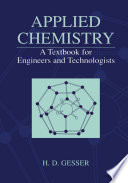 Applied chemistry : a textbook for engineers and technologists /