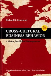 Cross-cultural business behavior : a guide for global management /