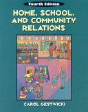 Home, school, and community relations : a guide to working with families /