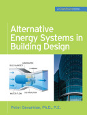 Alternative energy systems in building design /