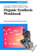 Organic synthesis workbook  /