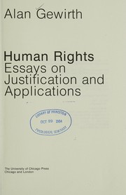 Human rights : essays on justification and applications /