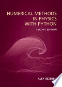 Numerical methods in physics with Python /