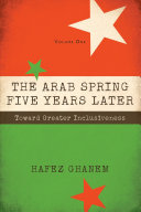 The Arab Spring five years later /