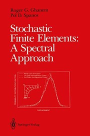 Stochastic finite elements : a spectral approach /