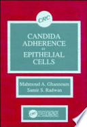Candida adherence to epithelial cells /