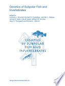 Genetics of Subpolar Fish and Invertebrates /