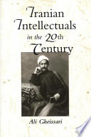 Iranian intellectuals in the 20th century /