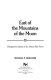 East of the Mountains of the Moon : chimpanzee society in the African rain forest /