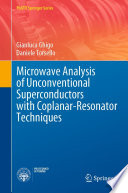 Microwave Analysis of Unconventional Superconductors with Coplanar-Resonator Techniques /