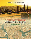 Elementary surveying : an introduction to geomatics /