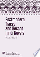 Postmodern Traces and Recent Hindi Novels /