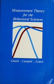 Measurement theory for the behavioral sciences /