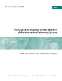 Exchange rate regimes and the stability of the international monetary system /