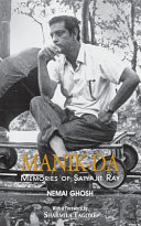 Manik-da : memories of Satyajit Ray /