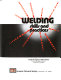 Welding skills and practices /