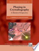 Phasing in crystallography : a modern perspective /