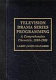 Television drama series programming : a comprehensive chronicle, 1980-1982 /