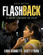 Flashback : a brief history of film /