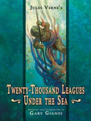 Jules Verne's Twenty-thousand leagues under the sea /