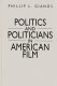 Politics and politicians in American film /