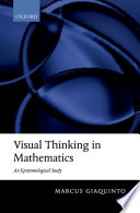 Visual thinking in mathematics : an epistemological study /