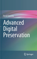 Advanced digital preservation /