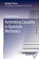 Rethinking Causality in Quantum Mechanics /