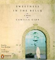 Sweetness in the belly : [novel] /