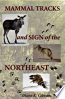 Mammal tracks and sign of the Northeast /