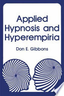 Applied Hypnosis and Hyperempiria /