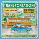 Transportation : how people get around /