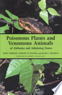 Poisonous plants and venomous animals of Alabama and adjoining states /