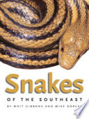 Snakes of the Southeast /