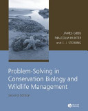 Problem-solving in conservation biology and wildlife management : exercises for class, field, and laboratory /