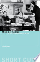 Mise-en-scène : film style and interpretation /