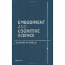 Embodiment and cognitive science /