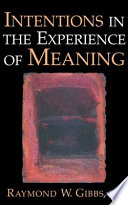 Intentions in the experience of meaning /