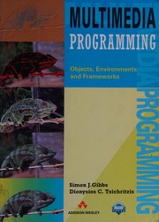 Multimedia programming : objects, environments, and frameworks /
