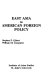 East Asia in American foreign policy /